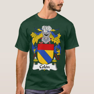 Colon Coat of Arms - Family Crest  T-Shirt