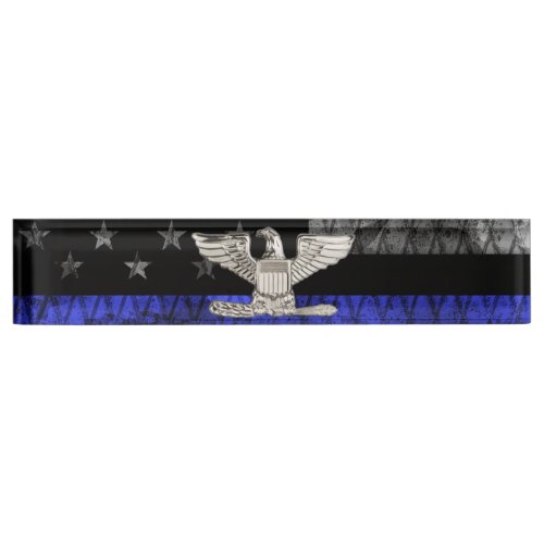 Colonel Thin Blue Line Distressed Flag Desk Name Plate