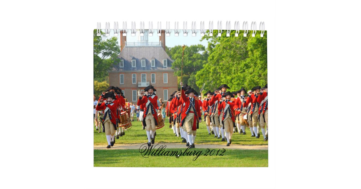 Colonial Williamsburg 2012 Calendar Zazzle