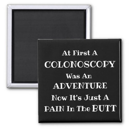 Colonoscopy Adventure Magnet