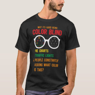 Color Blind Blindness Test Eye Glasses T-Shirt