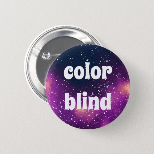Color Blind Customizable Galaxy Identity Pinback Button