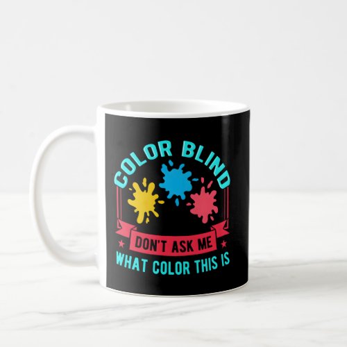 Color Blind Test Glasses Visions Coffee Mug