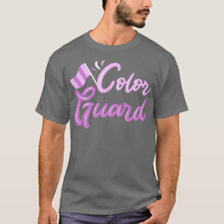 Color Guard8 T-Shirt