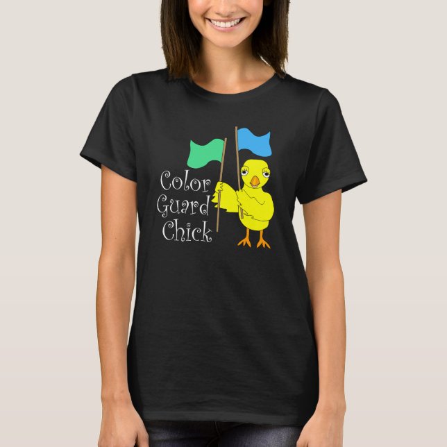 Color Guard Chick Text T-Shirt (Front)