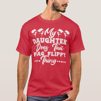 Color Guard Dad Color Guard Mom gift T-Shirt