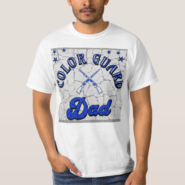 Color Guard Dad T-Shirt (Front)