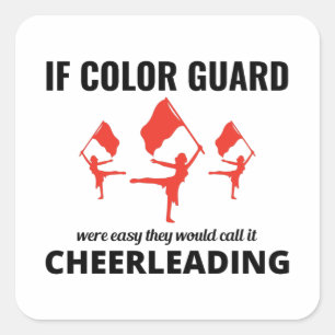Color Guard Flag Corps Dance Marching Band Student Square Sticker