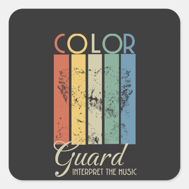Color Guard "Interpret the Music" Square Sticker (Front)