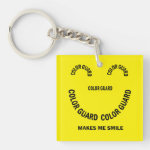Color Guard Makes Me Smile Keychain