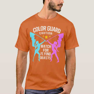 Color Guard Marching Band Watch For Flying Objects T-Shirt