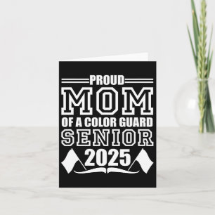 Color Guard Senior Mom Cl Of 2025 Graduation Funny Card