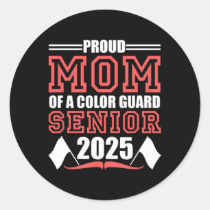 Color Guard Senior Mom Cl Of 2025 Graduation Funny Classic Round Sticker