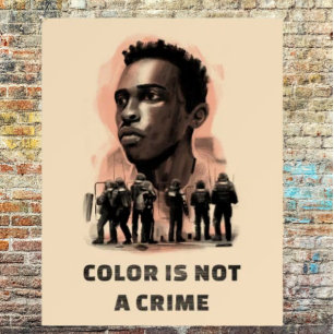 Color Is Not A Crime – Bold Statement Foam Board