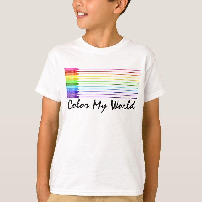Color My World Rainbow Crayons T-Shirt (Front)