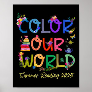 Color Our World Summer Reading 2025 Boho Wildflowe Poster