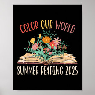 Color Our World Summer Reading 2025 Cute Book Wild Poster