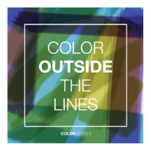 Color Outside The Lines Poster (24"x24")