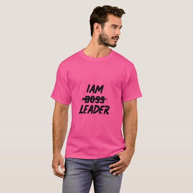 Color personalization tshirt "Iam Leader not boss" (Front Full)