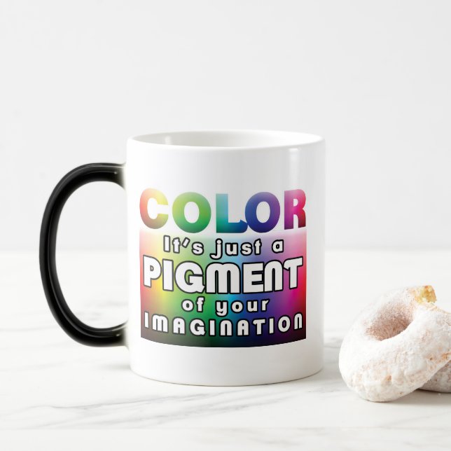 Color: pigment of imagination COLOR CHANGING Mug (With Donut)