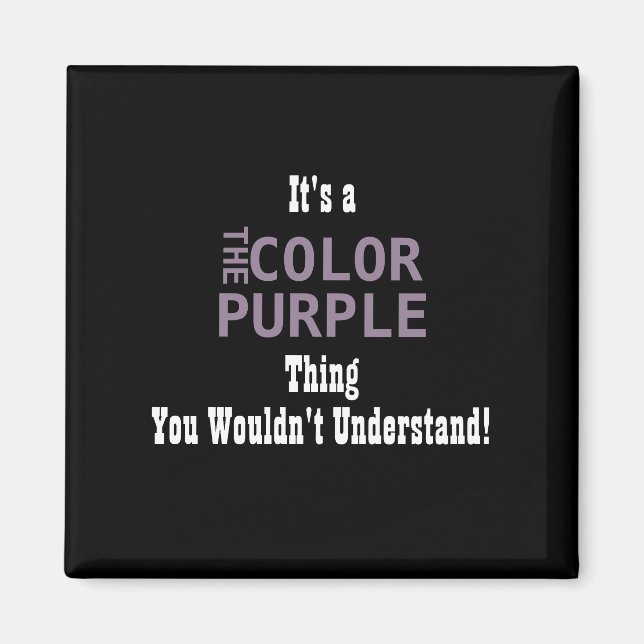 Color Purple Magnet (Front)