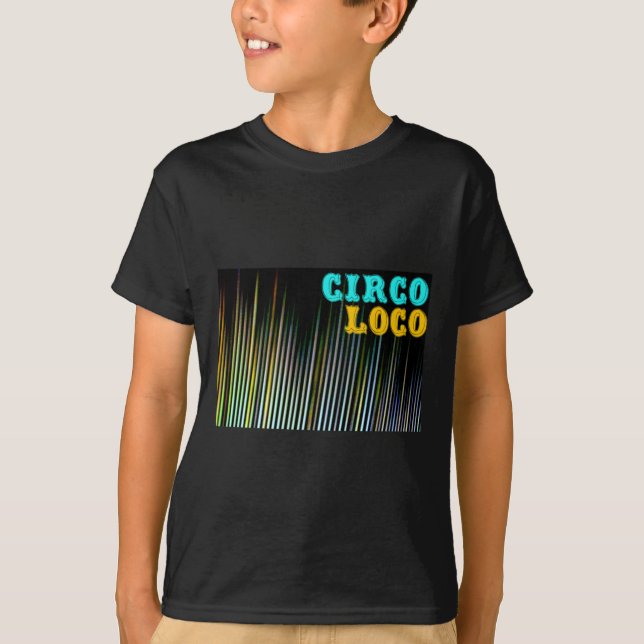 Color Stripe Circo Loco Text Sticker  T-Shirt (Front)