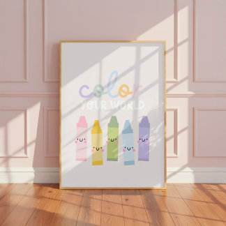 Color Your World Crayon Girls Room Nursery Art Poster
