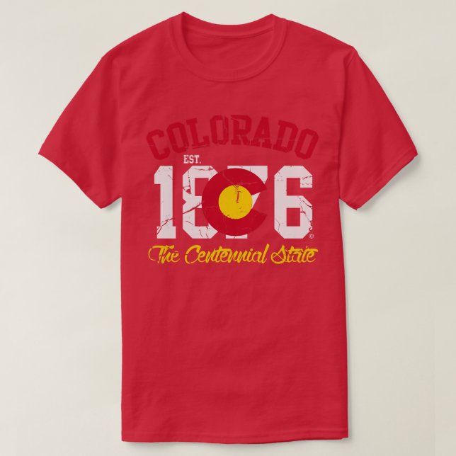 Colorado 1876 The Centennial State T-Shirt (Design Front)