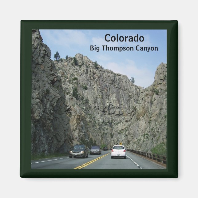 Colorado Big Thompson Canyon Magnet (Front)