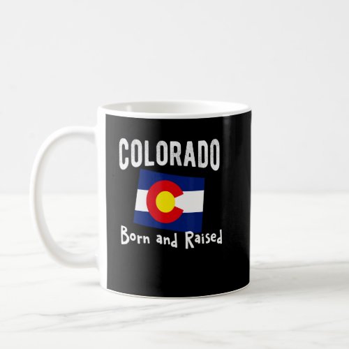Colorado Born State Denver Map Flag Co Souvenir Mo Coffee Mug