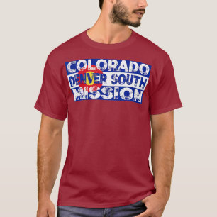 Colorado Denver South Mission T-Shirt