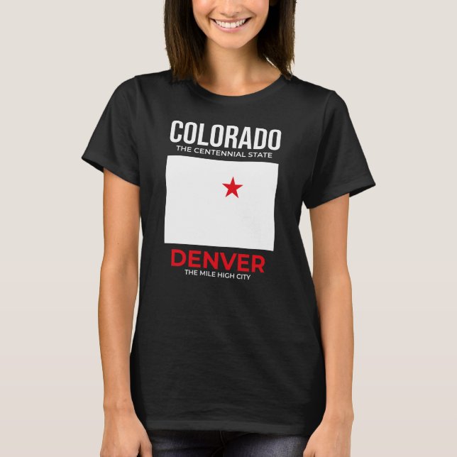 Colorado, Denver – The Mile High City, USA T-Shirt (Front)