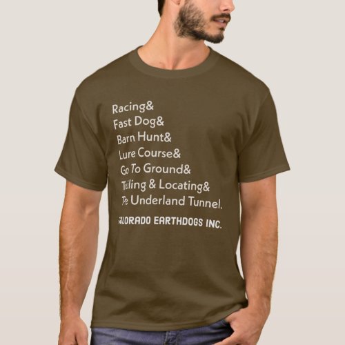 Colorado Earthdog Inc Events T_Shirt