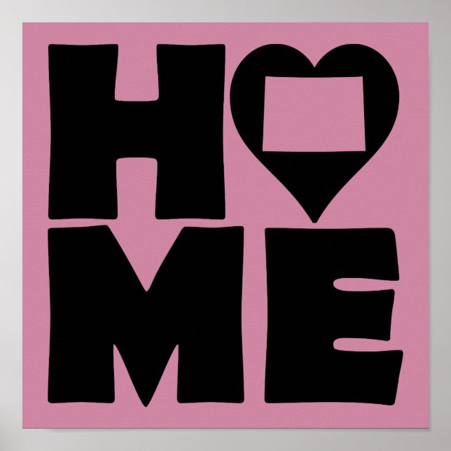 Colorado Home Heart State Poster Sign (Front)