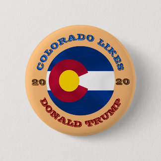 Colorado likes Donald Trump in 2020 Button