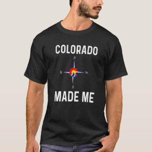 Colorado Made Me Denver Map Flag Co Souvenir Mount T-Shirt