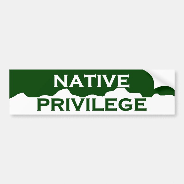 Colorado Native Privilege Bumper Sticker (Front)