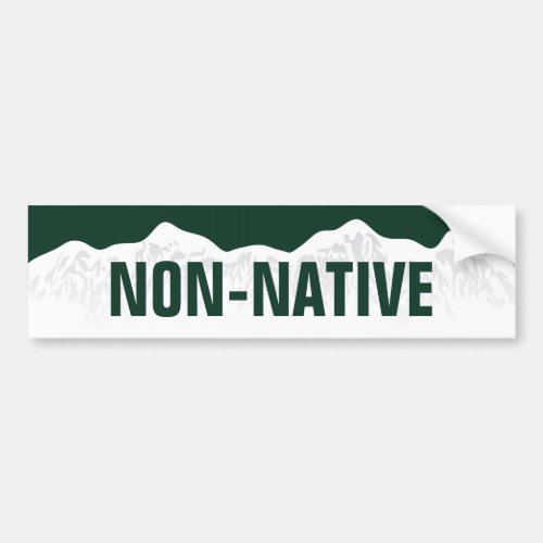 Colorado Non Native Bumper Sticker