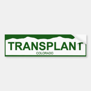 colorado plate new - TRANSPLANT Bumper Sticker