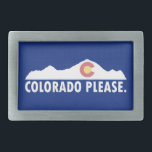 Colorado Please Belt Buckle<br><div class="desc">Colorado is THE Rocky Mountain state.  It has everything you need to satisfy your mountain hunger.</div>