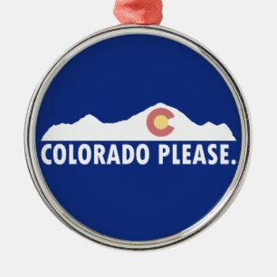 Colorado Please Metal Ornament