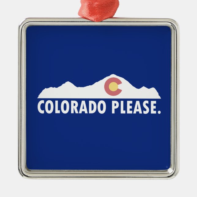 Colorado Please Metal Ornament (Front)