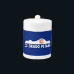 Colorado Please Teapot<br><div class="desc">Colorado is THE Rocky Mountain state.  It has everything you need to satisfy your mountain hunger.</div>
