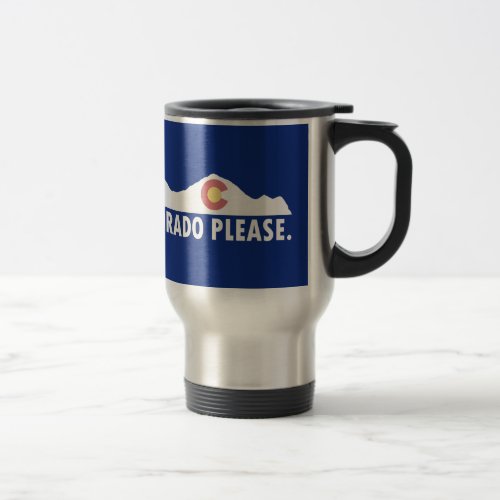 Colorado Please Travel Mug