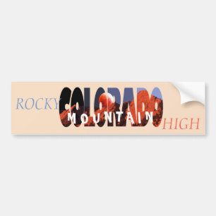 Colorado - Rocky Mountain High Bumper Sticker