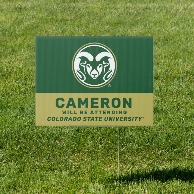 Colorado State | Graduate Will Be Attending Sign | Zazzle