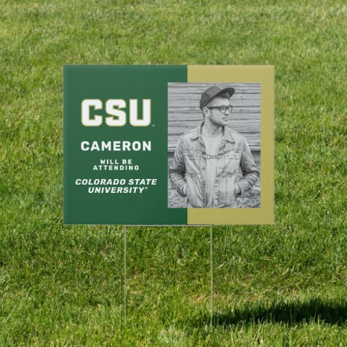 Colorado State  Graduate Will Be Attending Sign