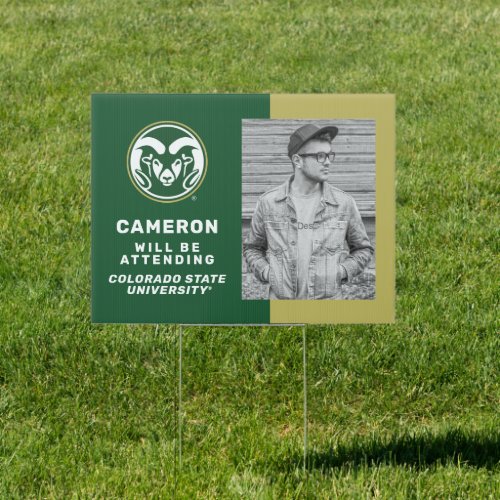 Colorado State  Graduate Will Be Attending Sign