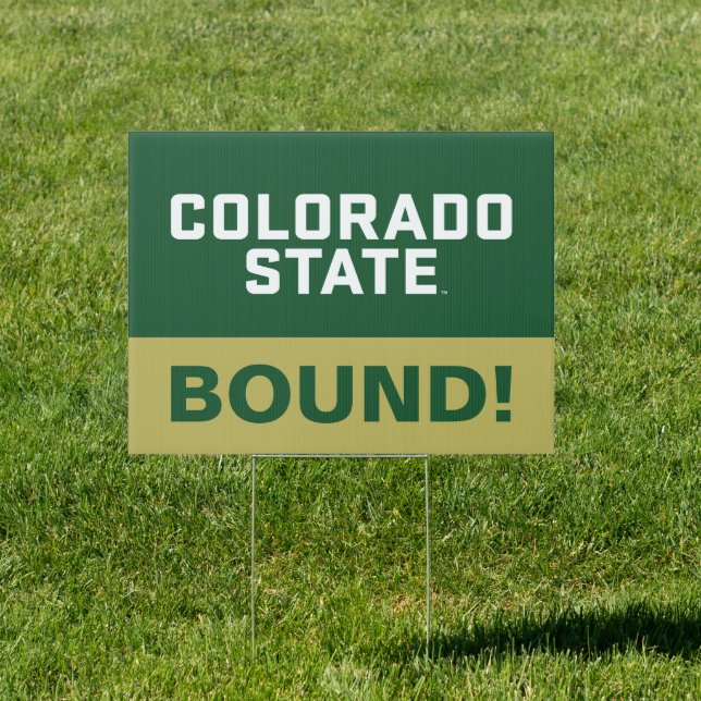 Colorado State University | College Bound Sign (Insitu)