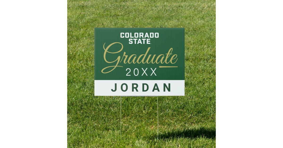 Colorado State University Graduation Sign Zazzle